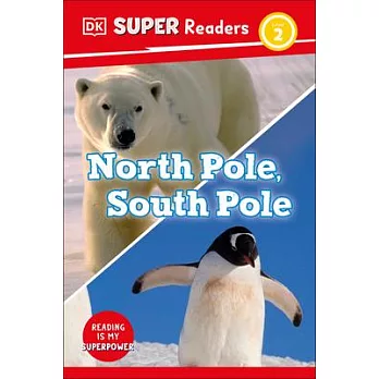 DK Super Readers the Polar Regions