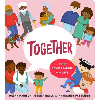 Together: A First Conversation about Love