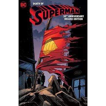 Death of Superman 30th Anniversary Deluxe Edition