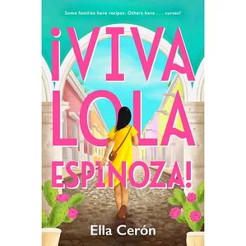 ¡Viva Lola Espinoza!