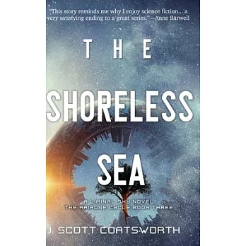 博客來-The Shoreless Sea: Liminal Sky: Ariadne Cycle Book 3