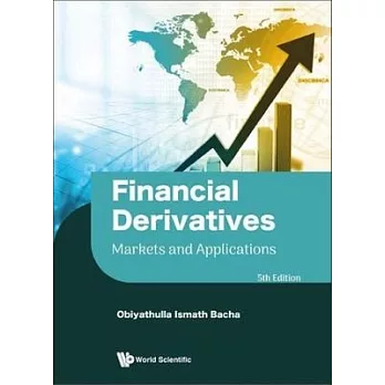 Financial Derivatives: Markets and Applications (Fifth Edition)