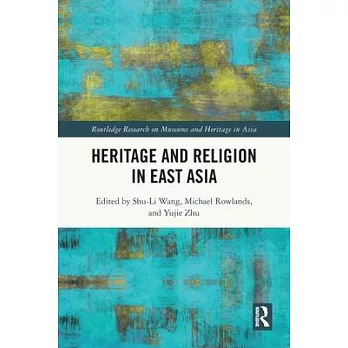 Heritage and Religion in East Asia