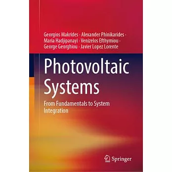 Photovoltaic Systems: From Fundamentals to System Integration