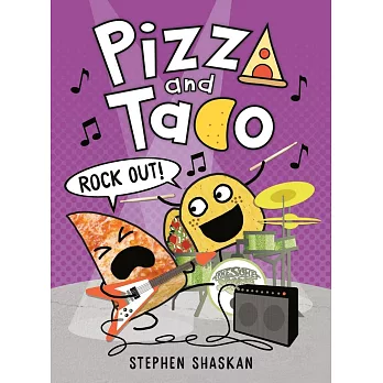 Pizza and Taco (5): Rock out! /