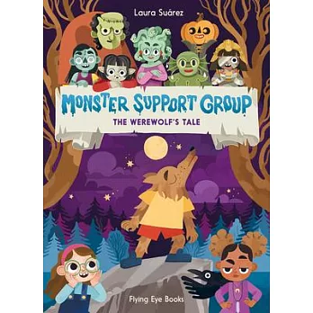 Monster Support Group: The Werewolf’s Tale