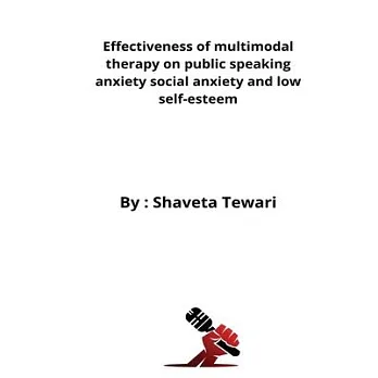 博客來-Effectiveness of multimodal therapy on public speaking anxiety ...