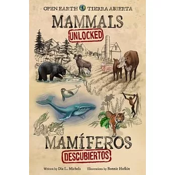 Mammals Unlocked / Mamíferos Descubiertos