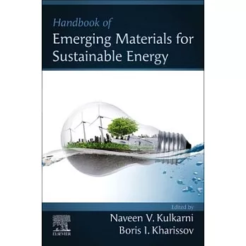 Handbook of Emerging Materials for Sustainable Energy