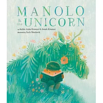 Manolo and the Unicorn