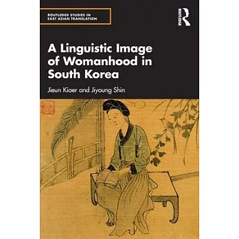 A Linguistic Image of Womanhood in South Korea