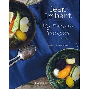 Jean Imbert: My French Recipes