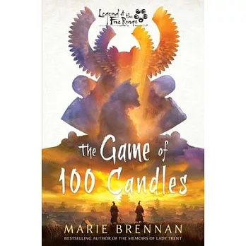 The Game of 100 Candles: A Legend of the Five Rings Novel