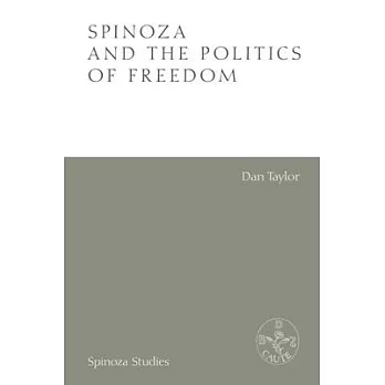 Spinoza and the Politics of Freedom