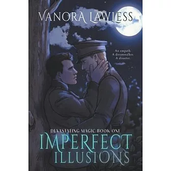 Imperfect Illusions