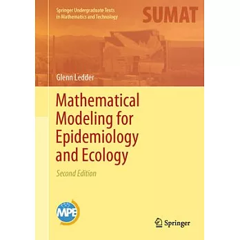 Mathematical Modeling for Epidemiology and Ecology