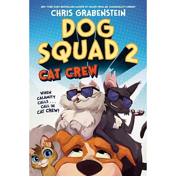 Dog Squad 2: Cat Crew