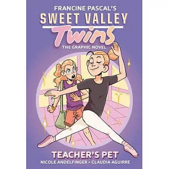 Sweet Valley Twins: Teacher’s Pet: (A Graphic Novel)