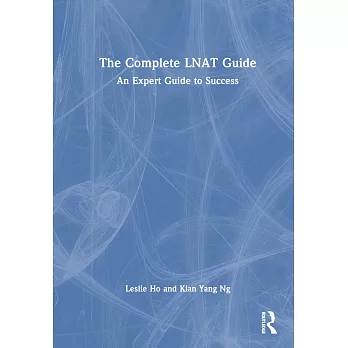 The Complete Lnat Guide: The Expert Guide to Success