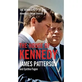 The House of Kennedy