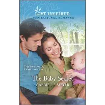 The Baby Secret: An Uplifting Inspirational Romance