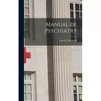 Manual of Psychiatry