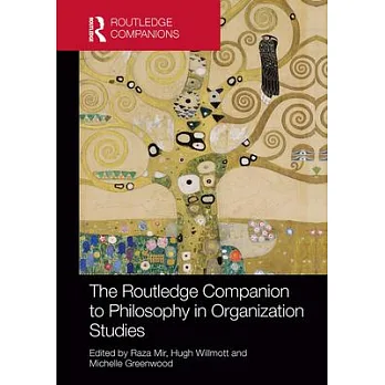 博客來-The Routledge Companion to Philosophy in Organization Studies