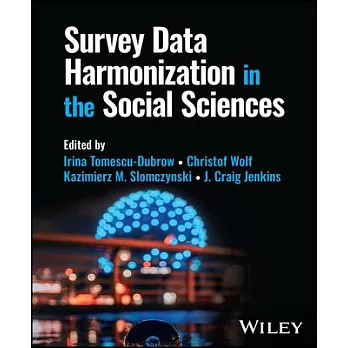 Survey Data Harmonization in the Social Sciences