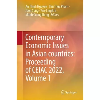 Contemporary Economic Issues in Asian Countries: Proceeding of Ceiac 2022