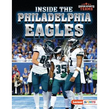 Inside the Philadelphia Eagles