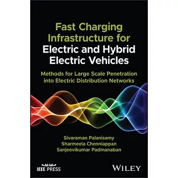 Fast Charging Infrastructure for Electric and Hybrid Electric Vehicles: Methods for Large Scale Penetration Into Electric Distribution Networks