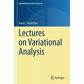 Lectures on Variational Analysis