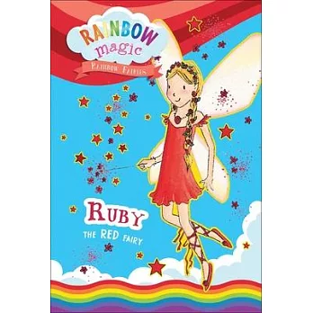 Rainbow Fairies Book #1: Ruby the Red Fairy