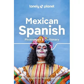 Lonely Planet Mexican Spanish Phrasebook & Dictionary 6 6