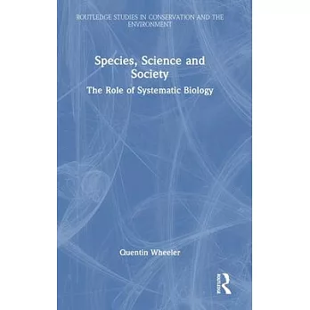 Species, science and society : the role of systematic biology /