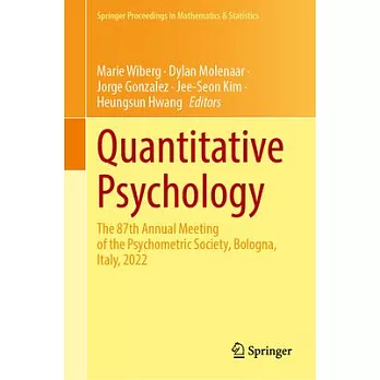 Quantitative Psychology: The 87th Annual Meeting of the Psychometric Society, Bologna, Italy, 2022