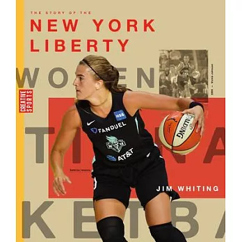 The Story of the New York Liberty