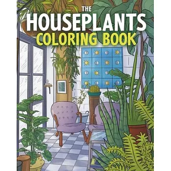 The Houseplants Coloring Book