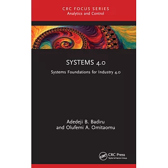 Systems 4.0: Systems Foundations for Industry 4.0