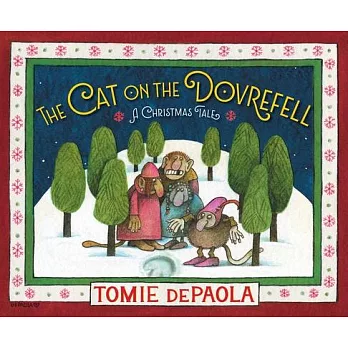 The Cat on the Dovrefell: A Christmas Tale