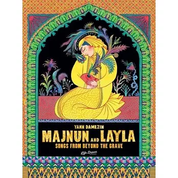 Majnun and Layla: Songs from Beyond the Grave