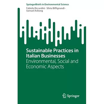 Sustainable Practices in Italian Business: Environmental, Social and Economic Aspects