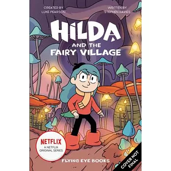 Hilda and the Fairy Village