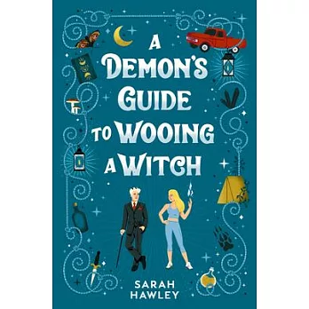 A Demon’s Guide to Wooing a Witch