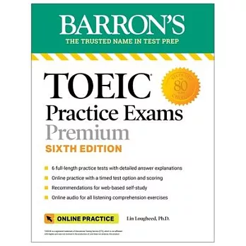 Toeic Practice Exams Premium: 6 Practice Tests + Online Audio, Sixth Edition