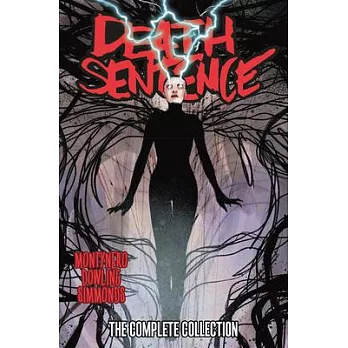 Death Sentence: The Complete Collection