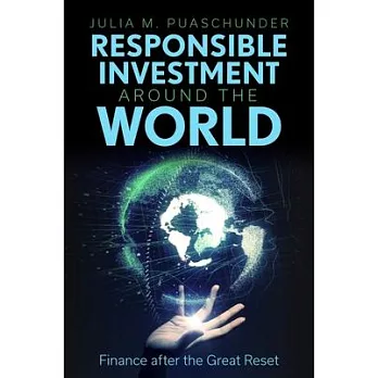 Responsible Investment Around the World: Finance After the Great Reset
