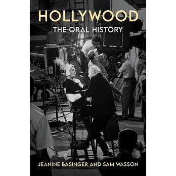 Hollywood: The Oral History