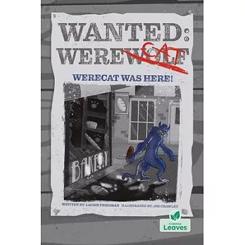 Werecat Was Here!