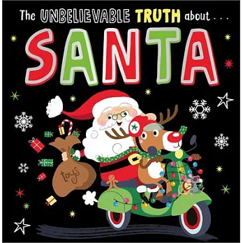 Unbelievable Truth about Santa